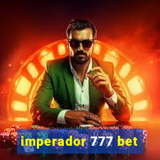 imperador 777 bet